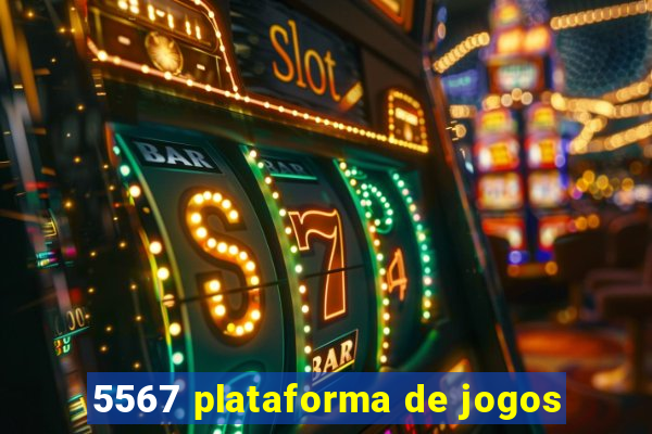 5567 plataforma de jogos